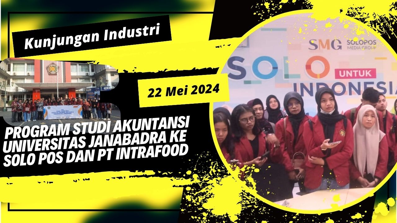 Kunjungan Industri Program Studi Akuntansi Universitas Janabadra ke ...